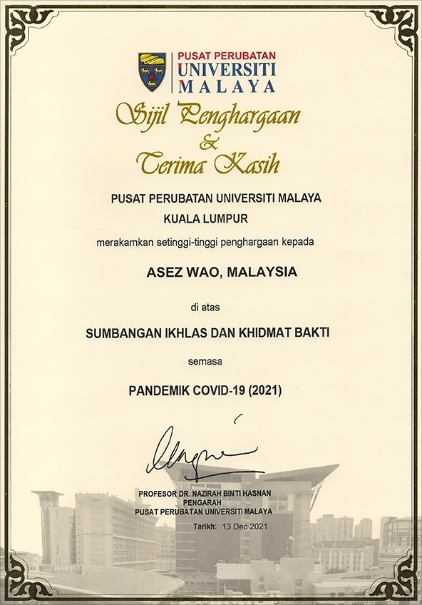 [Malaysia] Certificate of Appreciation from Director of University of Malaya Medical Centre - ASEZ WAO in Malaysia